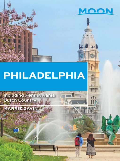 Title details for Moon Philadelphia by Karrie Gavin - Available